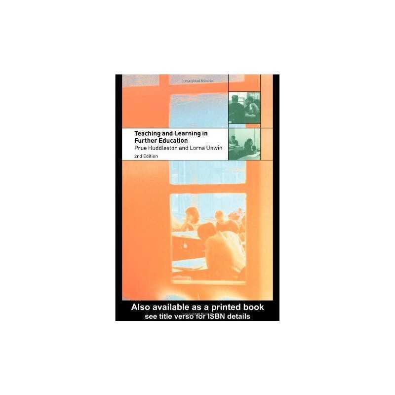 Teaching and Learning in Further Education: Diversi... by Unwin, Lorna Paperback