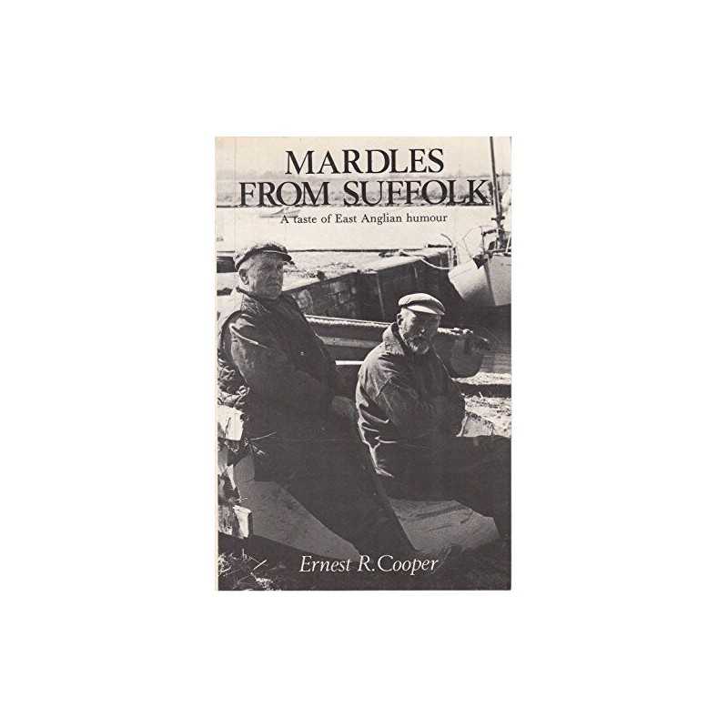 Mardles from Suffolk: Taste of East Anglian ... by Cooper, Ernest Read Paperback