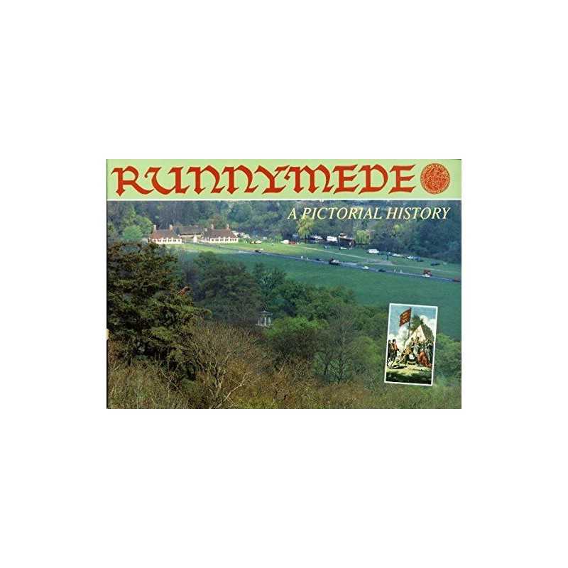Runnymede: A Pictorial History by Williams, Richard Paperback Book
