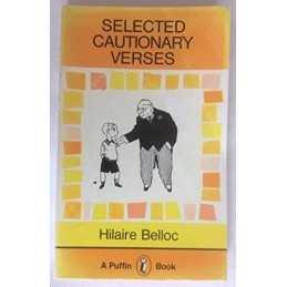 Selected Cautionary Verses (Puffin Books) by Hilaire, Belloc Paperback Book The