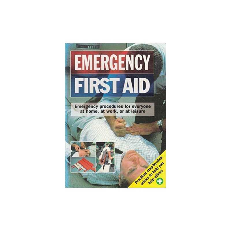 Emergency First Aid: Emergency Procedures for Every... by Andrews, Ian Paperback