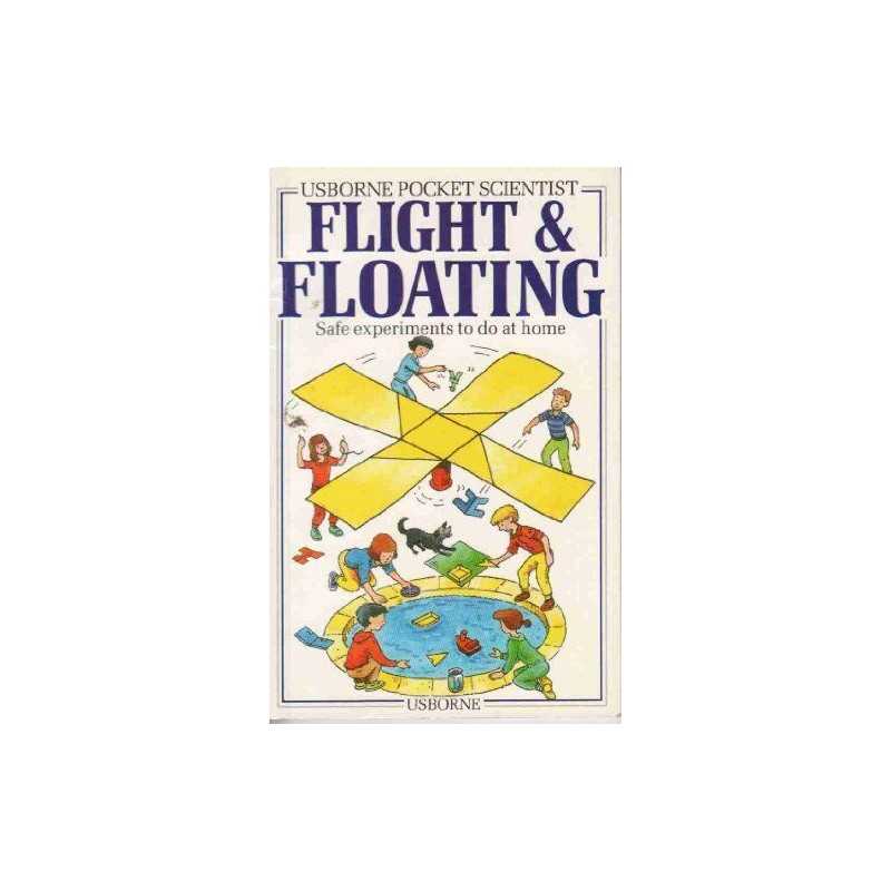 Flight and Floating (Internet-linked pocket science) by Ward, Alan Paperback The