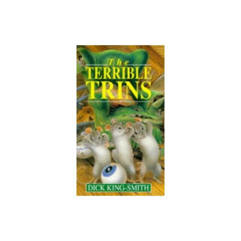 The Terrible Trins by King-Smith, Dick Hardback Book
