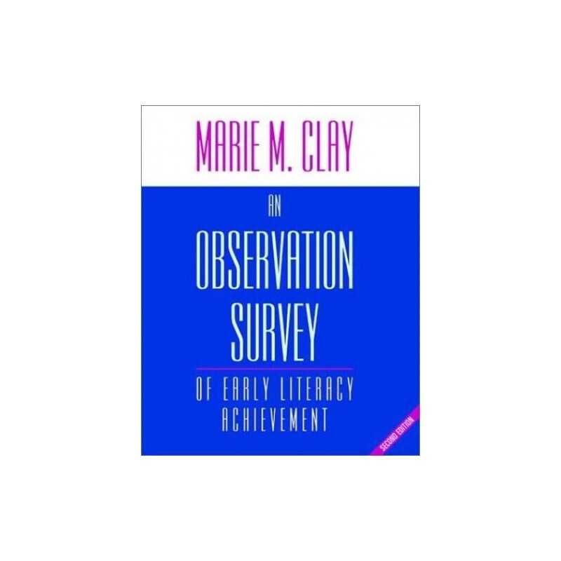 An Observation Survey: of Early Literacy Achievement by Clay Marie Paperback
