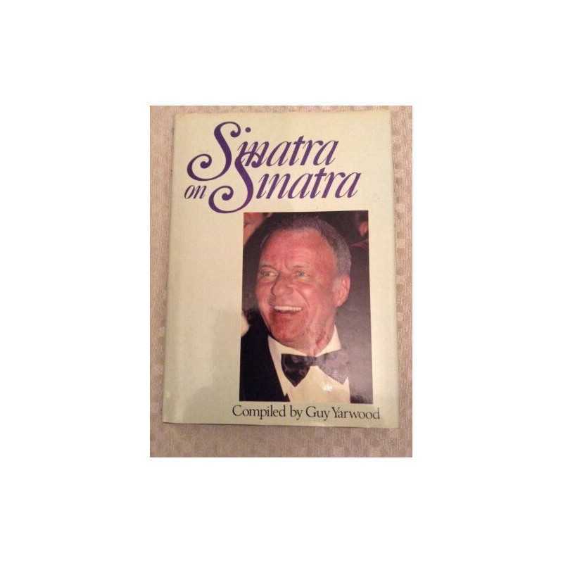 Sinatra on Sinatra by Sinatra, Frank Hardback Book