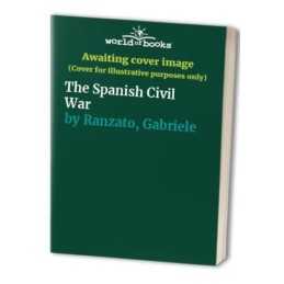 The Spanish Civil War, Ranzato, Gabriele