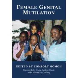 Female Genital Mutilation by Momoh, Comfort Paperback Book