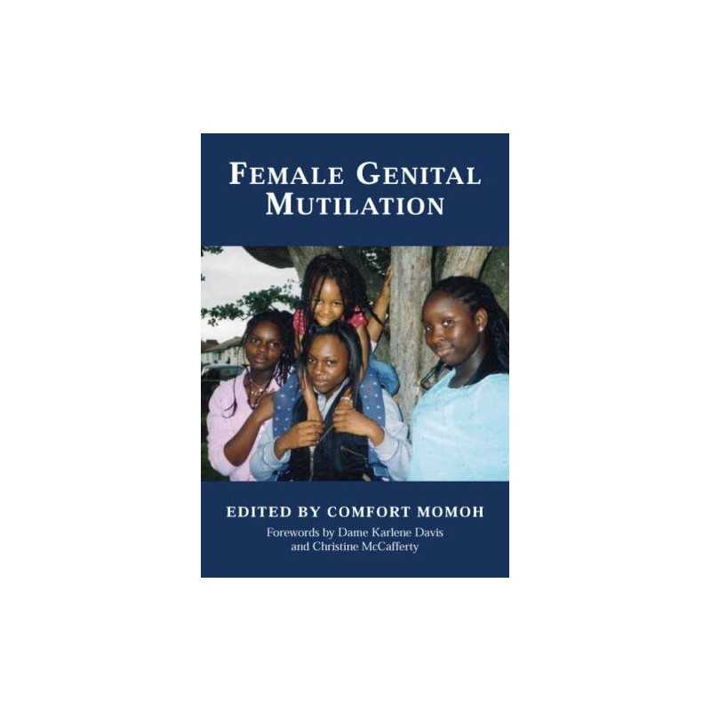 Female Genital Mutilation by Momoh, Comfort Paperback Book