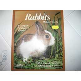 Rabbits: The Complete Pet Owners Guide by Fritzsche, Helga Paperback Book The