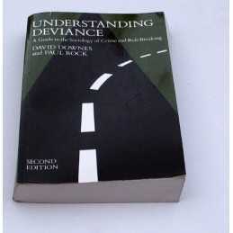 Understanding Deviance: A Guide to the Sociology of C... by Rock, Paul Paperback
