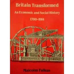 Britain Transformed: An Economic and Social H... by Falkus, Malcolm E. Paperback