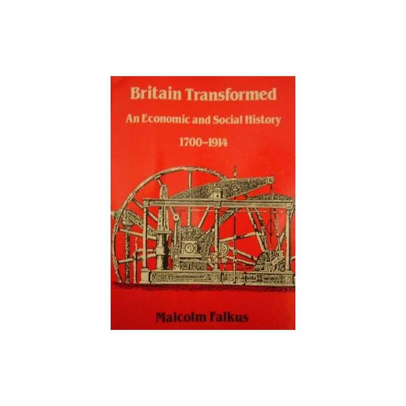 Britain Transformed: An Economic and Social H... by Falkus, Malcolm E. Paperback