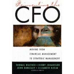 Reinventing the CFO: Moving from Financial Manag... by Hjelm, Elizabeth Hardback