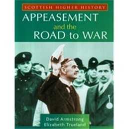 Scottish Higher History: Appeasement and the Ro... by Armstrong, David Paperback