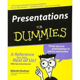 Presentations For Dummies, Kushner, Malcolm