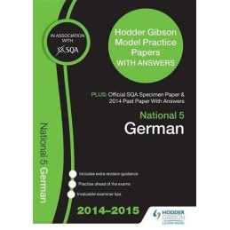 SQA Specimen Paper, 2014 Past Paper National 5 German & Hodder Gibson ... by SQA