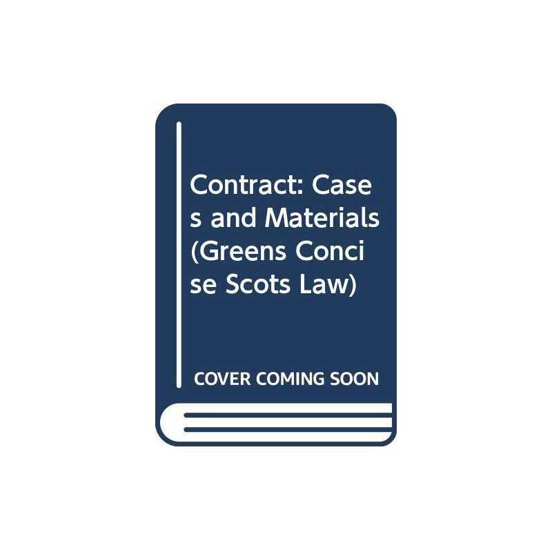 Contract: Cases and Materials (Greens Concise Scot... by Huntley, John A.K. Book