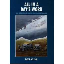 All in a Days Work - RAF Mountain Rescue in Snow... by Earl, David W. Paperback