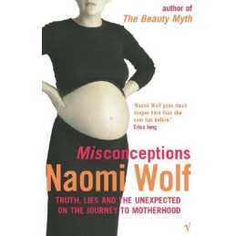 Misconceptions by Wolf, Naomi Paperback Book