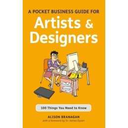 A Pocket Business Guide for Artists and Designer... by Alison Branagan Paperback