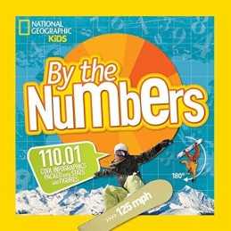 By The Numbers: 110.01 Cool Infogra..., National Geogra