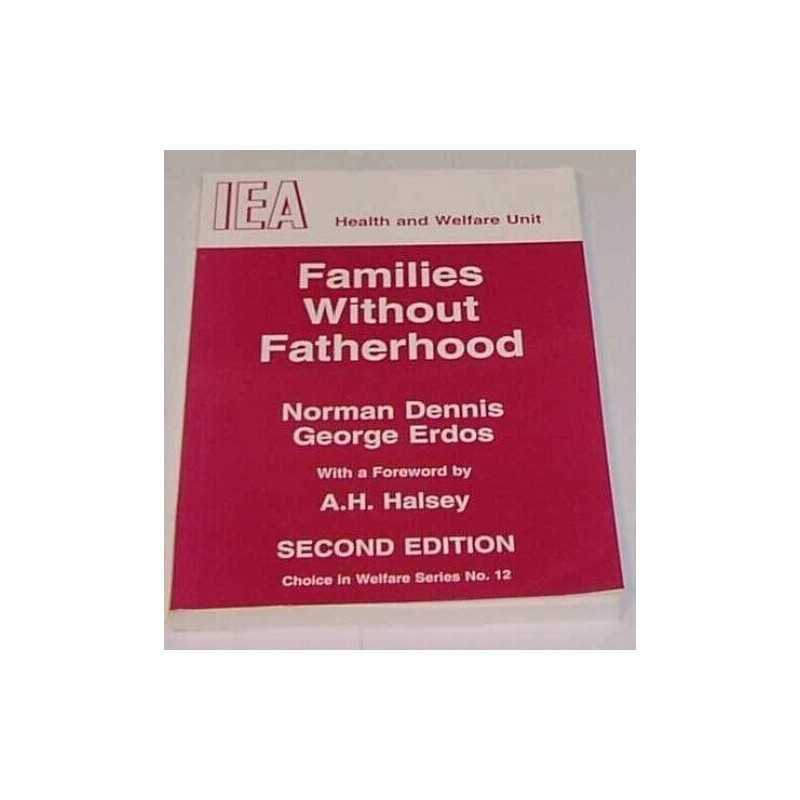 Families Without Fatherhood by Erdos, George Paperback Book