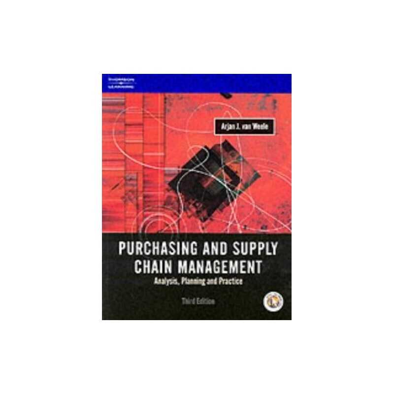 Purchasing and Supply Chain Management: Analysis, Planning and Prac... Paperback