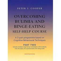 Overcoming Bulimia and Binge-Eating..., Cooper, Prof Pe