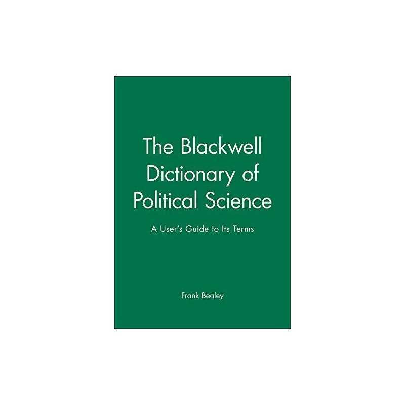 BLK DIC OF POL SCI: A Users Guide t..., Bealey, Bealey