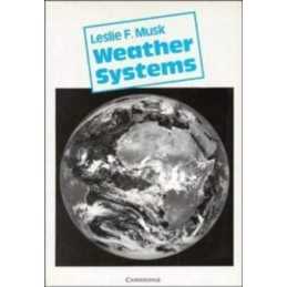Weather Systems (Cambridge Topics in Geography) by Musk, Leslie F. Paperback The
