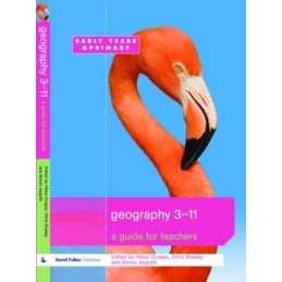 Geography 3-11: A Guide for Teachers by Rowley, Chris Paperback Book