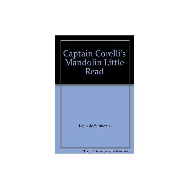 Captain Corellis Mandolin Little Read by de Bernieres, Louis Paperback Book The