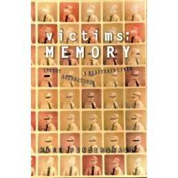 Victims of Memory: Incest Accusatio..., Pendergrast, Ma