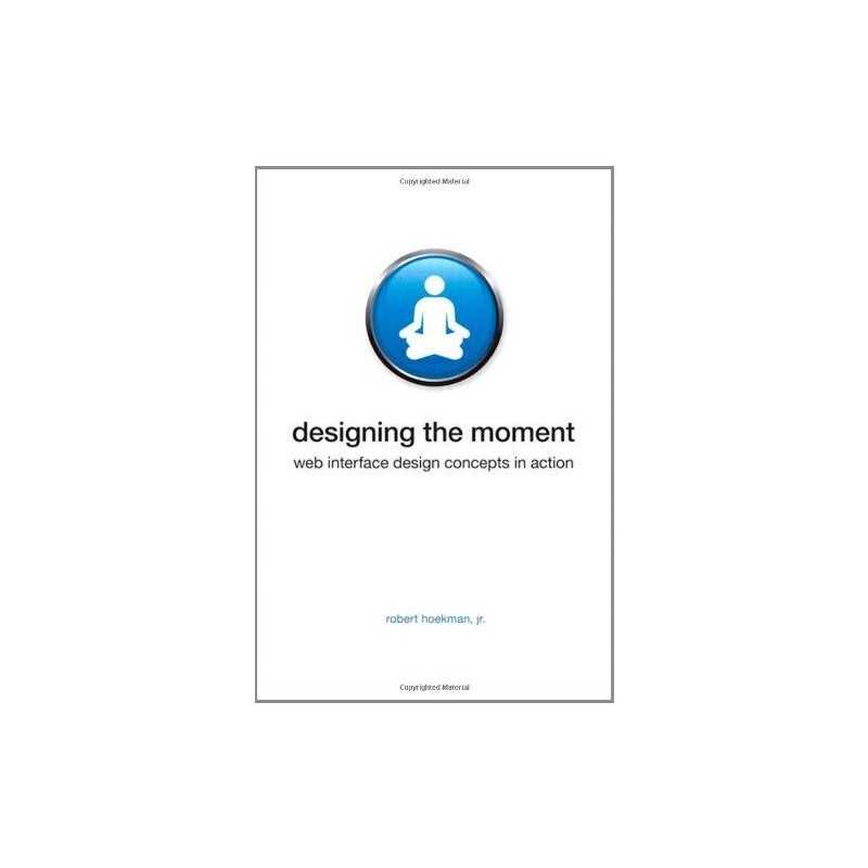 Designing the Moment: Web Interface..., Hoekman Jr., Ro