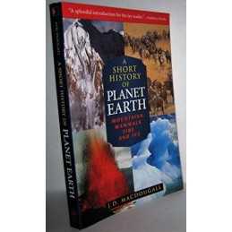 A Short History of Planet Earth: Mo..., MacDougall, J.