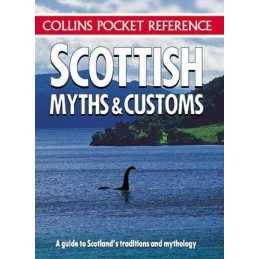 Scottish Myths and Customs (Collins ..., Shaw, Carol P.