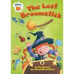 The Lost Broomstick (Tiddlers) by Bryant, Ann Paperback Book