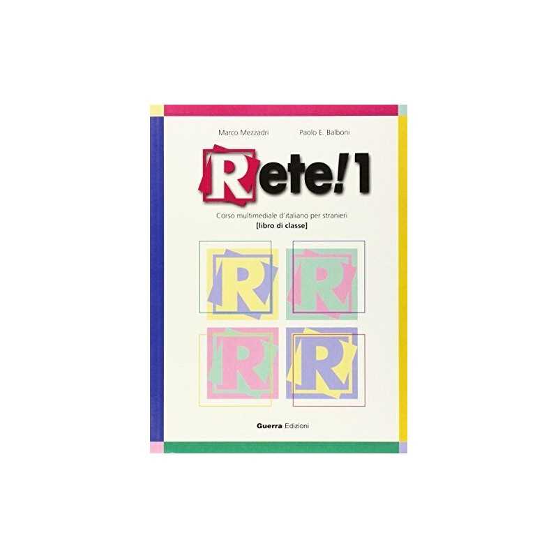 Rete!: Libro di classe 1: Book 1 by Mezzadri, Marco Paperback Book