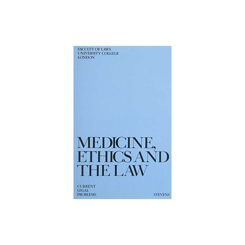 Medicine Ethics and the Law, Freeman, Michael