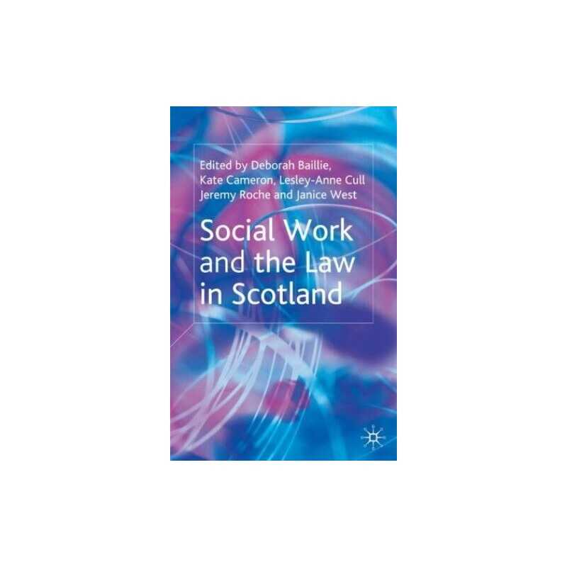 Social Work and the Law in Scotland (Open University) Paperback Book