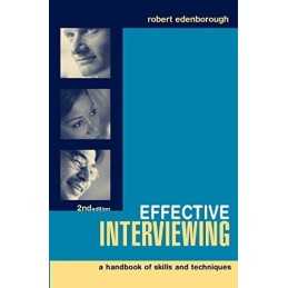 Effective Interviewing: A Handbook of Skills... by Edenborough, Robert Paperback