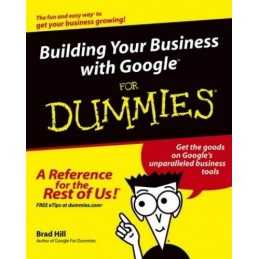Building Your Business with Google for Dummies by Hill, Brad Paperback Book The