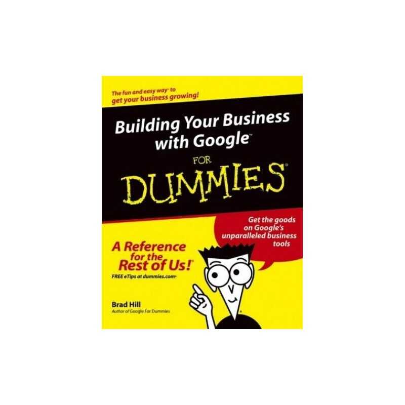 Building Your Business with Google for Dummies by Hill, Brad Paperback Book The