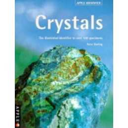 Crystals : The Illustrated Identifie..., Darling, Peter