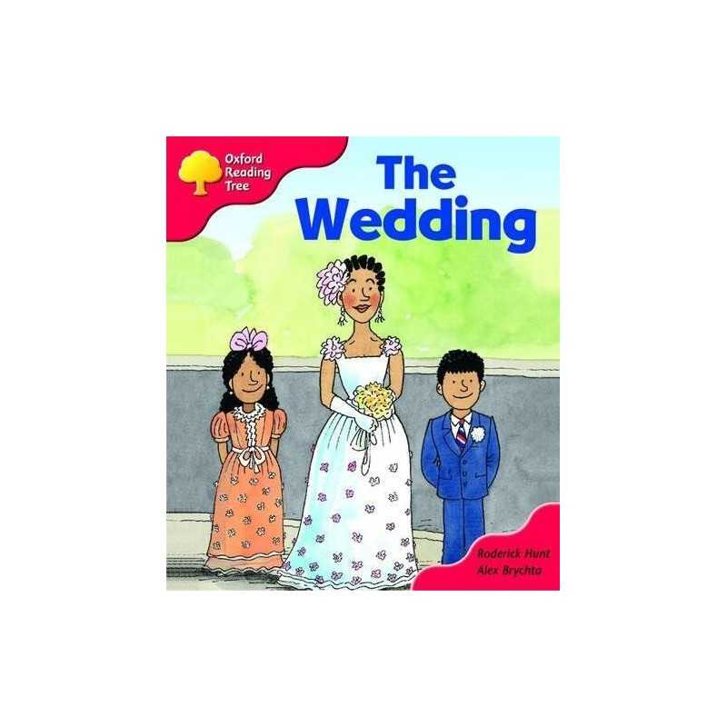 Oxford Reading Tree: Stage 4: More Storybooks: The Wed... by Hunt, Rod Paperback
