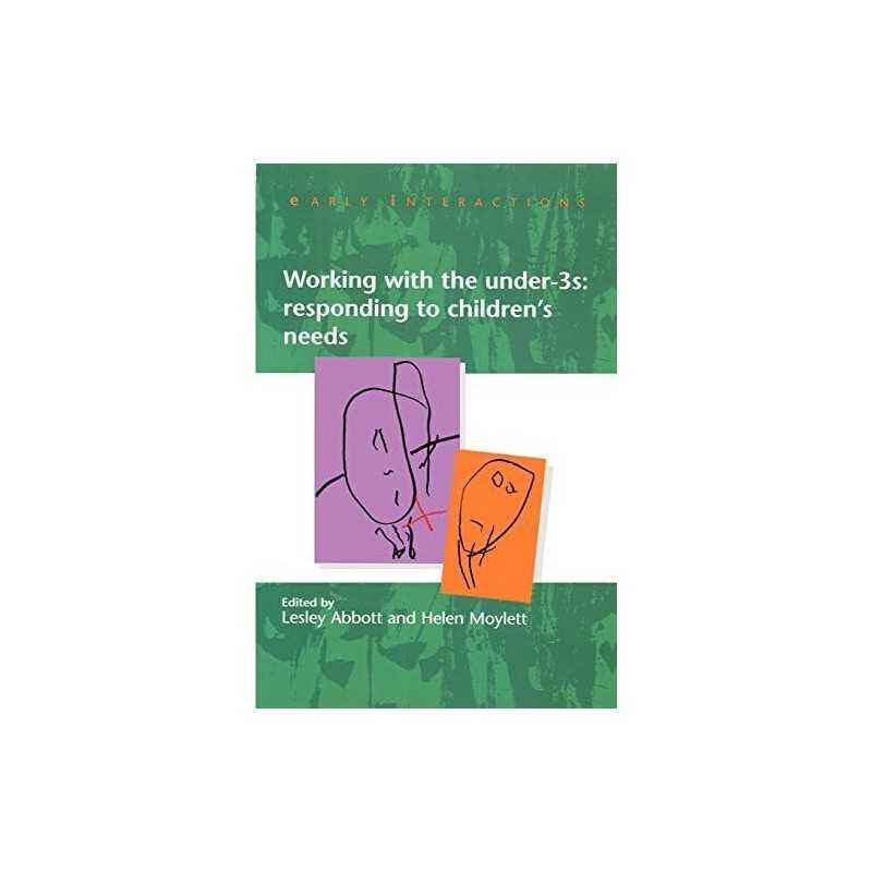 Working with the Under Threes: Responding to Chil... by Abbott, Lesley Paperback