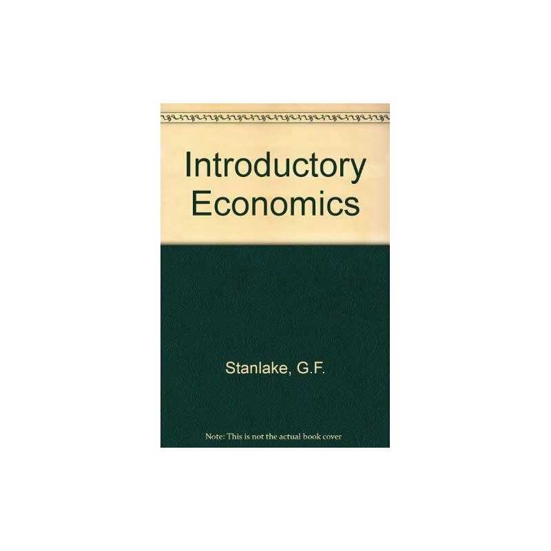 Introductory Economics, Stanlake, George F.