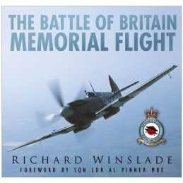 The Battle of Britain Memorial Flight by Winslade, Richard Hardback Book The