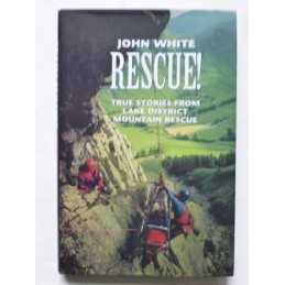Rescue True Stories from Lake District Mountain Re... by White, Dr John Hardback