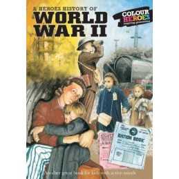 World War II: A Heroes History of - Life on the ... by Lorraine Childs Paperback